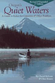 Cover of: Oregon's Quiet Waters: A Guide to Lakes for Canoeists & Other Paddlers.