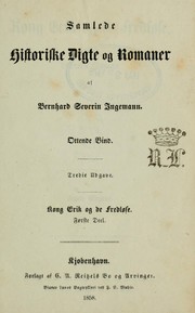 Cover of: Kong Erik og de fredløse: historisk roman /af Bernhard Severin Ingemann