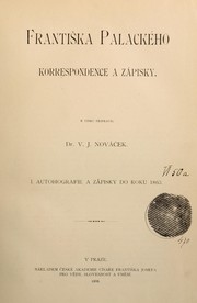 Cover of: Korrespondence a zápisky: K tisku připravil V.J. Nováček