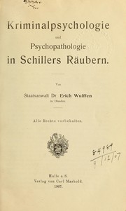Cover of: Kriminalpsychologie und Psychopathologie in Schillers Räubern