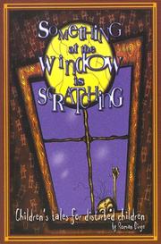 Cover of: Something at the Window is Scratching