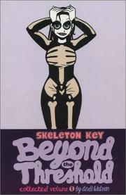 Cover of: Skeleton Key, Volume One : Beyond the Threshold (Skeleton Key)