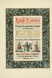 Cover of: Kunst-Kammer seiner koeniglichen Hoheit des Fürsten Karl Anton von Hohenzollern-Sigmaringen