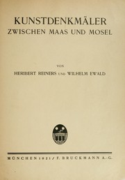 Cover of: Kunstdenkmäler zwischen Maas und Mosel