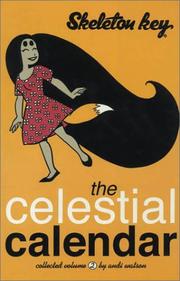 Cover of: Skeleton Key, Volume Two : The Celestial Calendar (Skeleton Key)