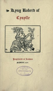 Cover of: Kyng Roberd of Cysylle | E. V. Utterson