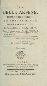 Cover of: La Belle Arsène: comédie-féerie en quatre actes, mêlée d'ariettes