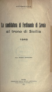 La candidatura di Ferdinando di Savoia al trono di Sicilia, 1848 by Vittorio Cian