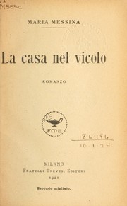 Cover of: La casa nel vicolo: romanzo