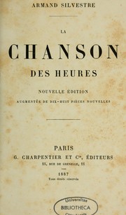 Cover of: La chanson des heures by Armand Silvestre