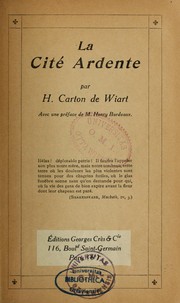 Cover of: La cité ardente: [roman historique]