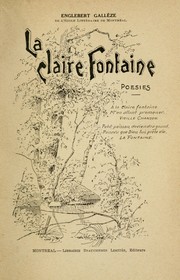 Cover of: La claire fontaine: poésies