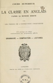 Cover of: La classe en anglais d'après la méthode directe