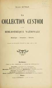 Cover of: La collection custodi °a la Biblioth°eque nationale: historique, inventaire, extraits