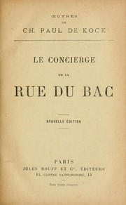 Cover of: La concierge de la rue du bac by Paul de Kock