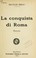 Cover of: La conquista di Roma