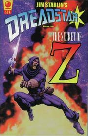 Cover of: Dreadstar Volume Four: The Secret of Z