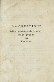 La creatione del sig. donno Alfonso II dvca qvinto di Ferrara