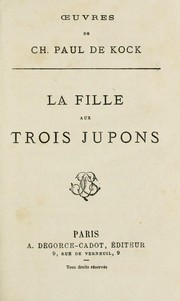 La fille aux trois jupons by Paul de Kock