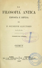 Cover of: La filosofia antica: esposta e difesa