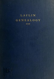 Cover of: Laflin genealogy | Laflin, Louis Ellsworth