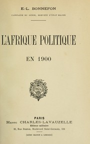 L'Afrique politique en 1900 by Edmond Louis Bonnefon