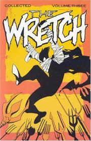 Cover of: Wretch Volume 3: Cradle To Grave (Wretch)