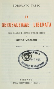 La Gerusalemme liberata by Torquato Tasso