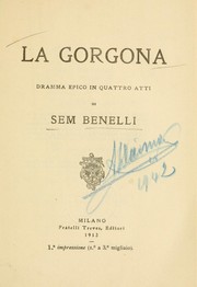 Cover of: La Gorgona: dramma epico in quattro atti