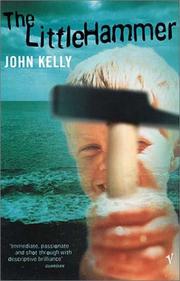 Cover of: The Little Hammer by John Kelly undifferentiated