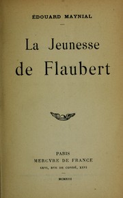Cover of: La jeunesse de Flaubert
