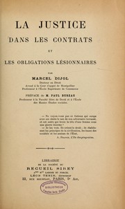 Cover of: La justice dans les contrats et les obligations lésionnaires