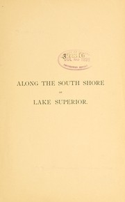 Cover of: Lake Superior along the south shore