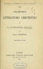 La littérature grecque by Pierre Batiffol