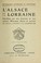 Cover of: L'Alsace et la Lorraine glorifiées par nos écrivains et nos artistes