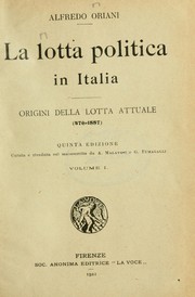Cover of: La lotta politica in Italia by Alfredo Oriani