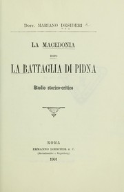 Cover of: La Macedonia dopo la battaglia di Pidna