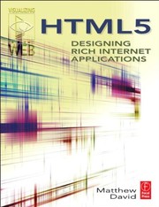 Cover of: HTML5: designing rich Internet applications