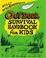 Cover of: Willy Whitefeather's Outdoor Survival Handbook for Kids (Willy Whitefeather's)