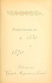 Cover of: La mode pendant quarante ans de 1830 à 1870 by Louis Colas
