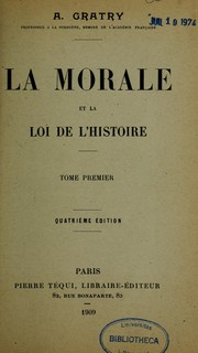 Cover of: La morale et la loi de l'histoire ...