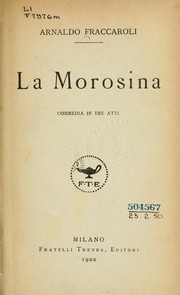 Cover of: La Morosina: commedia in tre atti