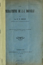 Cover of: La Neurasthénie de J.-J. Rousseau