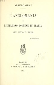 Cover of: L'anglomania e l'influsso inglese in Italia nel secolo 18