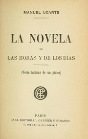 Cover of: La novela de las horas y de los días (notas íntimas de un pintor)