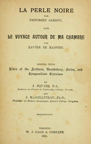 Cover of: La Perle Noire Par Victorien Sarou, and Le Voyage Autour De Ma Chambre Par Xavier De Maistre by John Squair