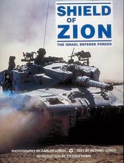 Cover of: Shield of Zion: The Israel Defense Forces