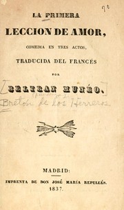 Cover of: La primera lección de amor: comedia en tres actos