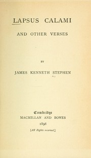 Cover of: Lapsus calami, and other verses by James Kenneth Stephen