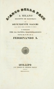 Cover of: L'Arco della pace a Milano by Defendente Sacchi